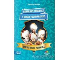 Öykülerle Osmanlı Padişahları - 1 - İbrahim Halil Er - Mevsimler Kitap