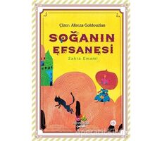 Soğanın Efsanesi - Zahra Emami - Mevsimler Kitap