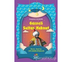 Gazneli Sultan Mahmut - Cemalettin E. Kavaklıgil - Mevsimler Kitap