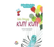 Salla Dünyayı Kuti Kuti - Kırkayak Kuti Kutinin Maceraları 3 - Ferhad Hasanzadeh - Mevsimler Kitap