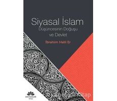 Siyasal İslam - İbrahim Halil Er - Mevsimler Kitap