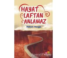 Hayat Laftan Anlamaz - Hakan Nergis - Mevsimler Kitap