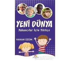 Yeni Dünya - Yabancılar İçin Türkçe - Hakan Üzüm - Mevsimler Kitap