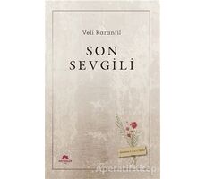 Son Sevgili - Veli Karanfil - Mevsimler Kitap