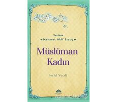 Müslüman Kadın - Muhammed Ferid Vecdi - Mevsimler Kitap