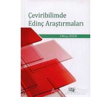 Çeviribilimde Edinç Araştırmaları - Oktay Eser - Anı Yayıncılık