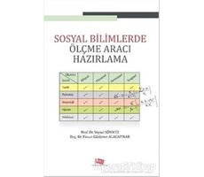 Sosyal Bilimlerde Ölçme Aracı Hazırlama - Veysel Sönmez - Anı Yayıncılık