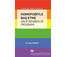 Homofobiyle Baş Etme Grup Rehberliği Programı - Esra Ummak - Anı Yayıncılık
