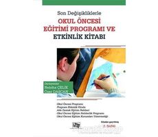 Son Değişikliklerle Okul Öncesi Eğitimi Programı ve Etkinlik Kitabı - Kolektif - Anı Yayıncılık