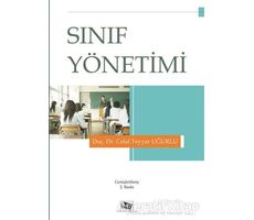 Sınıf Yönetimi - Celal Teyyar Uğurlu - Anı Yayıncılık