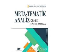 Meta - Tematik Analiz Örnek Uygulamalar - Veli Batdı - Anı Yayıncılık