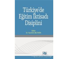 Türkiyede Eğitim İktisadı Disiplini - Nurettin Beltekin - Anı Yayıncılık