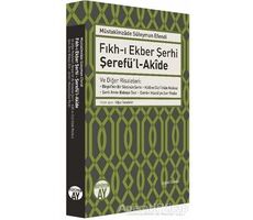 Fıkh-ı Ekber Şerhi Şerefü’l-Akide - Müstakimzade Süleyman Efendi - Büyüyen Ay Yayınları