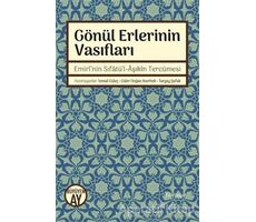 Gönül Erlerinin Vasıfları - Kolektif - Büyüyen Ay Yayınları