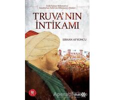 Truva’nın İntikamı - Erhan Afyoncu - Yeditepe Yayınevi