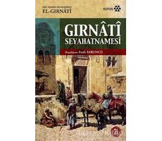 Gırnati Seyahatnamesi - Ebu Hamid Muhammed El Gırnati - Yeditepe Yayınevi