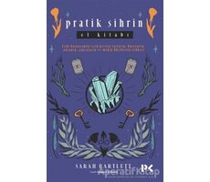 Pratik Sihrin El Kitabı - Sarah Bartlett - Profil Kitap