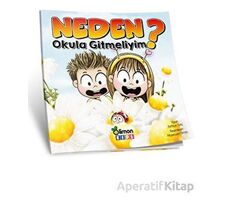 Neden Okula Gitmeliyim? - Fethiye Tunç - limonKIDS