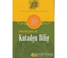 Selected Parts Of Kutadgu Bilig - Kolektif - Profil Kitap