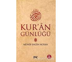 Kur’an Günlüğü - Münib Engin Noyan - Profil Kitap