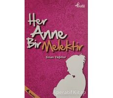 Her Anne Bir Melektir - Sinan Yağmur - Profil Kitap