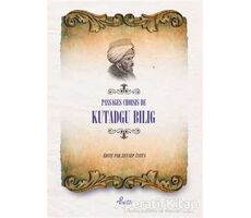 Passages Choisis de Kutadgu Bilig - Yusuf Has Hacib - Profil Kitap