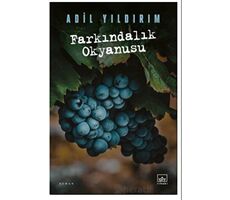 Farkındalık Okyanusu - Adil Yıldırım - İthaki Yayınları