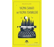 Yazma Sanatı ve Yazma Teknikleri - Selçuk Alkan - Mevsimler Kitap