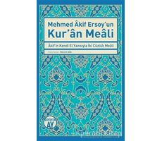 Mehmed Akif Ersoyun Kuran Meali - Necmi Atik - Büyüyen Ay Yayınları