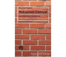 Mukayeseli Edebiyat - Paul Van Tieghem - Büyüyen Ay Yayınları