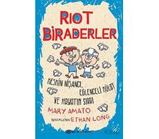 Riot Biraderler - Keskin Nişancı, Eğlenceli Külot ve Hayatın Sırrı - Mary Amato - Epsilon Yayınevi