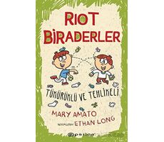 Riot Biraderler 2 - Tükürüklü ve Tehlikeli Mary Amato - Mary Amato - Epsilon Yayınevi
