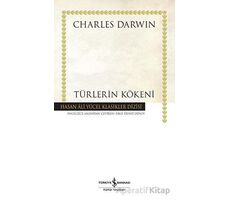 Türlerin Kökeni - Charles Darwin - İş Bankası Kültür Yayınları