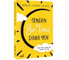 Senden Bir Tane Daha Yok - Miraç Çağrı Aktaş - İndigo Kitap