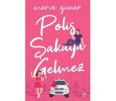 Polis Şakaya Gelmez - Merve Güner - Dokuz Yayınları