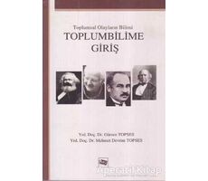 Toplumbilime Giriş - Gürsen Topses - Anı Yayıncılık