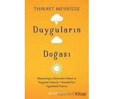 Duyguların Doğası - Thibaut Meurisse - Serenad Yayınevi