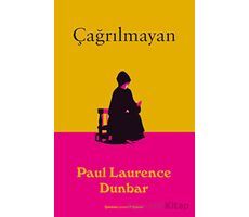 Çağrılmayan - Paul Laurence Dunbar - Dedalus Kitap