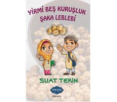 Yirmi Beş Kuruşluk Şaka Leblebi - Suat Tekin - Parafiks Yayınevi