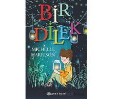 Bir Dilek - Michelle Harrison - Epsilon Yayınevi