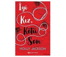 İyi Kız, Kötü Son - Holly Jackson - Epsilon Yayınevi