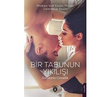 Bir Tabunun Yıkılışı Sorularla Cinsellik - Lawrence Gould - Dorlion Yayınları