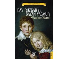 Bay Rüzgar İle Bayan Yağmur - Paul de Musset - Dorlion Yayınları