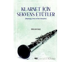 Klarnet için Sekvens Etütler - Ercan Baş - Gece Kitaplığı