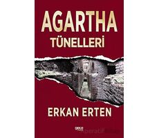 Agartha Tünelleri - Erkan Erten - Gece Kitaplığı