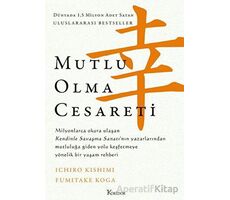 Mutlu Olma Cesareti - Fumitake Koga - Koridor Yayıncılık