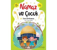 Namaz ve Çocuk - Esra Korkmaz - Nesil Çocuk Yayınları