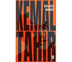 Kelleci Memet - Kemal Tahir - Ketebe Yayınları