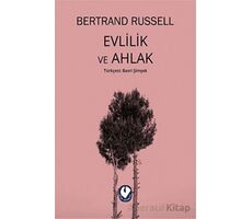 Evlilik ve Ahlak - Bertrand Russell - Cem Yayınevi