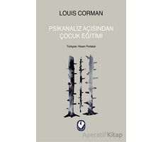 Psikanaliz Açısından Çocuk Eğitimi - Louis Corman - Cem Yayınevi